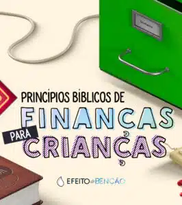 (Lições sobre dinheiro para crianças) Ebook+Painel Visual + Aula Mara