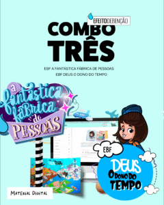 COMBO 3 (EBF Fantástica Fábrica de Pessoas + EBF Deus o Dono do Tempo)